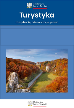 					Pokaż  Nr 5 (2025): Turystyka – zarządzanie, administracja, prawo
				