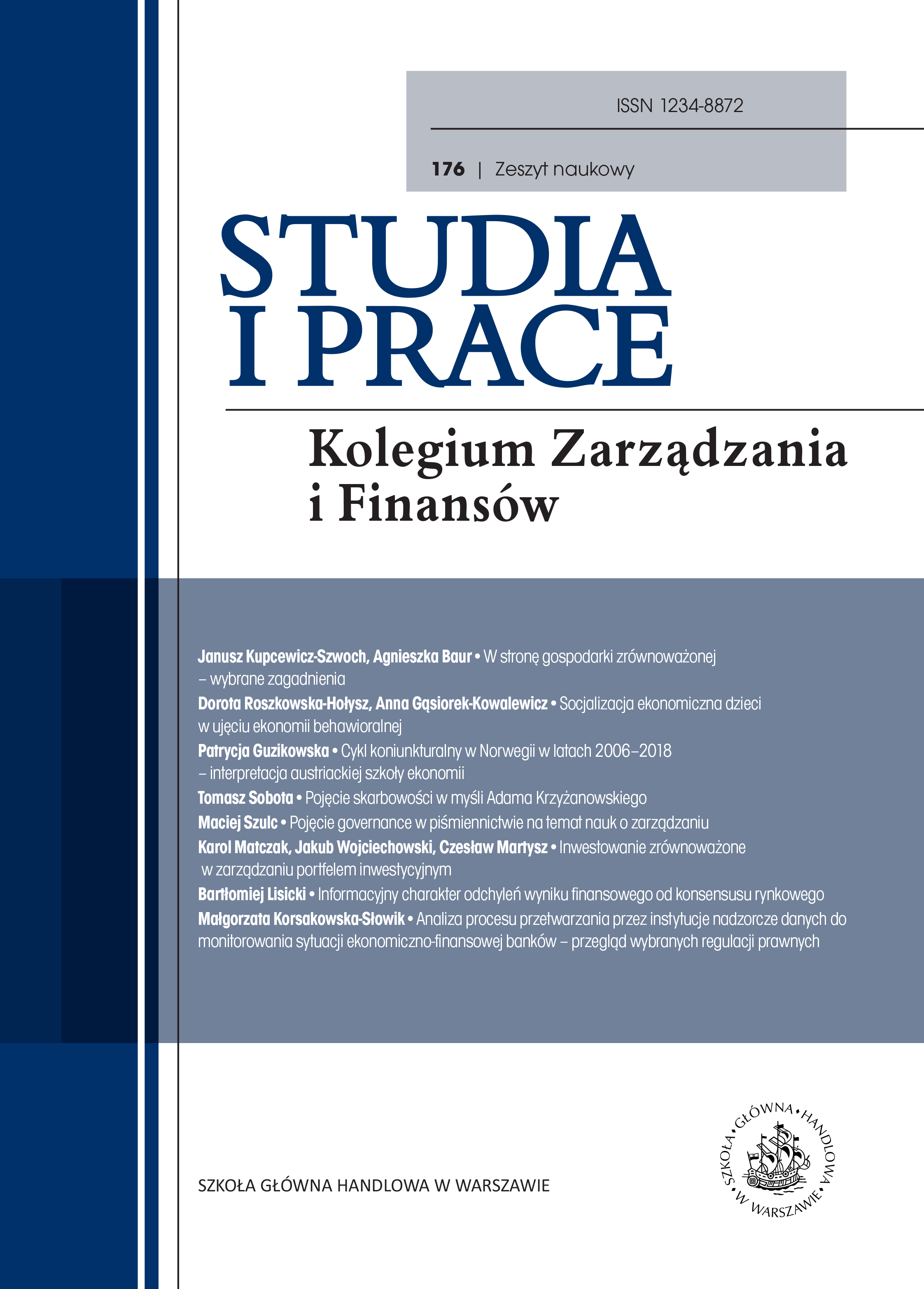 					View No. 176 (2019): Studia i Prace
				